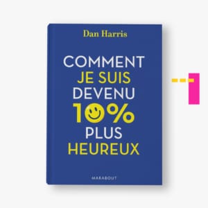 Un livre pour être plus heureux.